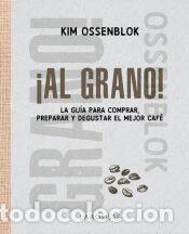 Libros: &iexcl;Al grano! - Ossenblok, Kim - Foto 1
