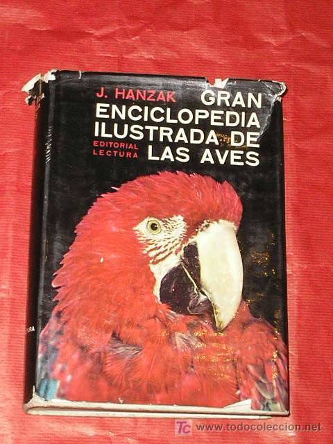 Libros: GRAN ENCICLOPEDIA ILUSTRADA DE LAS AVES - Foto 1