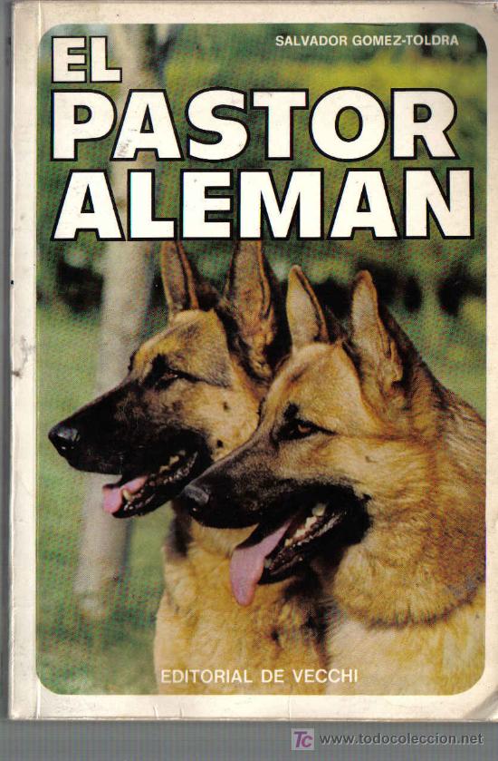 Libros: EL PASTOR ALEMAN - LIBRO CON FOTOS - Foto 1
