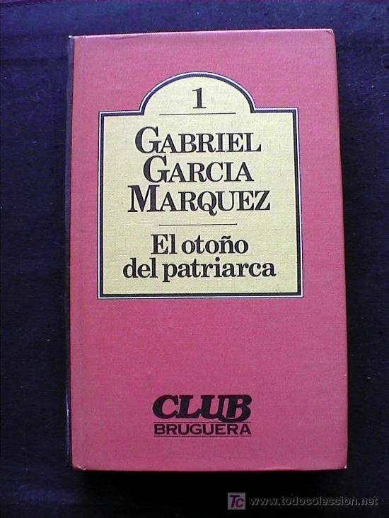 Libros: El oto&ntilde;o del patriarca de Gabriel Garc&iacute;a M&aacute;rquez - Foto 1