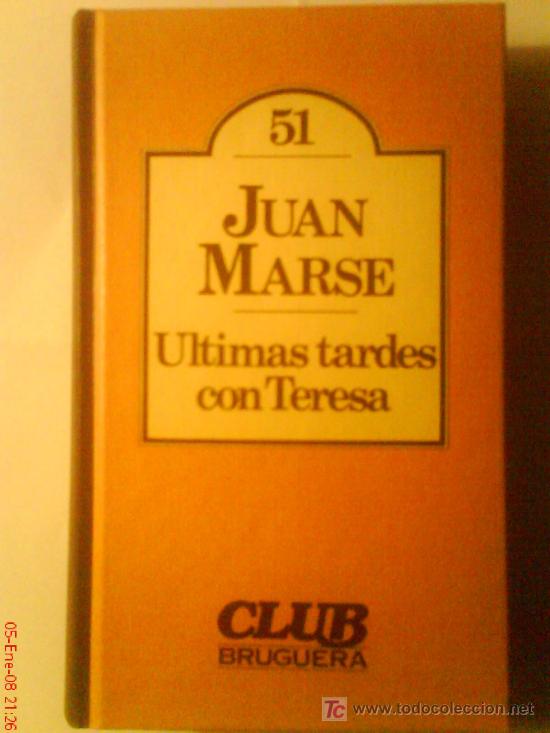Libros: &Uacute;ltimas tardes con Teresa de Juan Marse - Foto 1