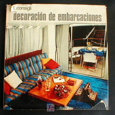 Libros: DECORACION DE EMBARCACIONES. -BARCOS- 1974. ENVIO GRATIS&iexcl;&iexcl;&iexcl;