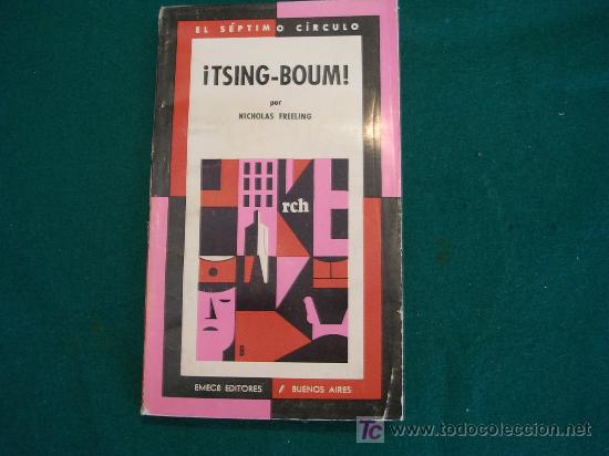 Libros: SEPTIMO CIRCULO ARGENTINA  SERIE NEGRA  &iexcl;TSING-BOUM! DE NICHOLAS FREELING 222 - Foto 1