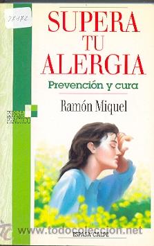 Libros: 27-172. Supera tu alergia. Prevenci&oacute;n y cura - Foto 1