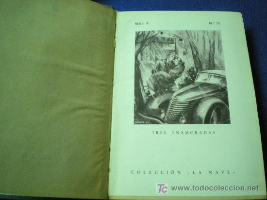 Libros: TRES ENAMORADAS - MARY HOWARD - EDICIONES LA NAVE MADRID. - Foto 2