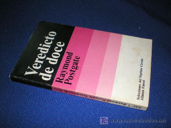 Libros: VEREDICTO DE DOCE  - RAYMOND POSTGATE - ALIANZA EDITORIAL. - Foto 1