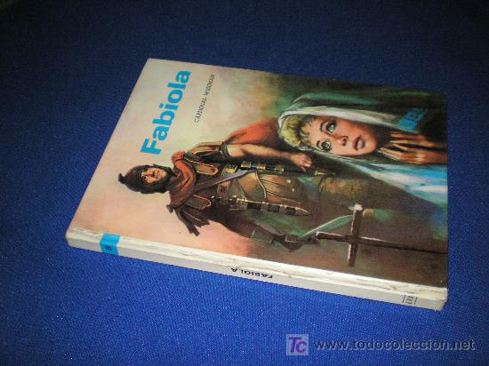 Libros: FABIOLA - CARDENAL WISEMAN  - EDITORIAL VASCO AMERICANA 1976. - Foto 1