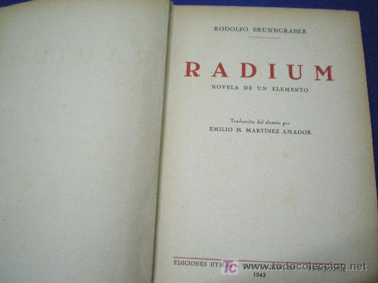 Libros: RADIUM - RODOLFO BRUNNGRABER - EDICIONES HYMSA 1943. 1&ordf; ED. - Foto 3