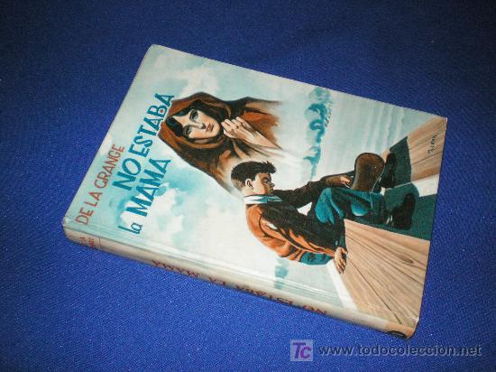 Libros: NO ESTABA LA MAMA - DE LA GRANGE - EDICIONES PAULINAS 1957 - Foto 1