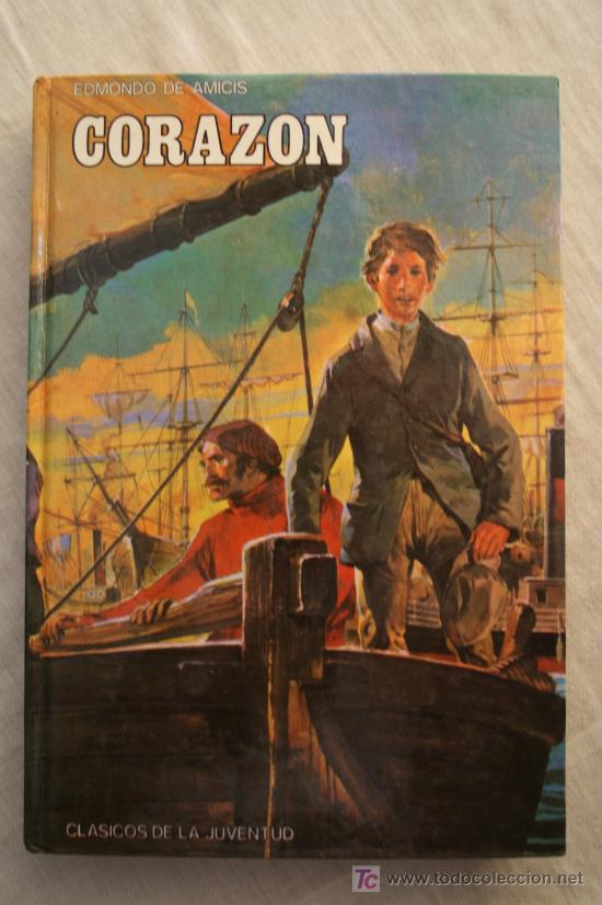 Libros: Coraz&oacute;n de edmondo de amicis - cl&aacute;sicos de la juventud 1982 -- libro ref0 - Foto 1