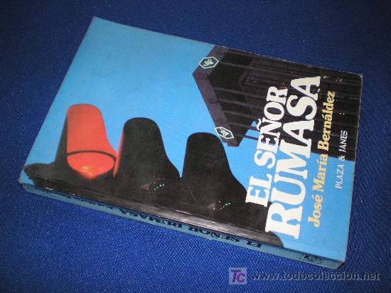 Libros: EL SE&Ntilde;OR RUMASA - JOSE MARIA BERN&Aacute;LDEZ - Foto 1