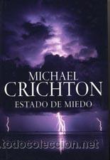 Libros: Estado de miedo - Michael Crichton - Foto 1