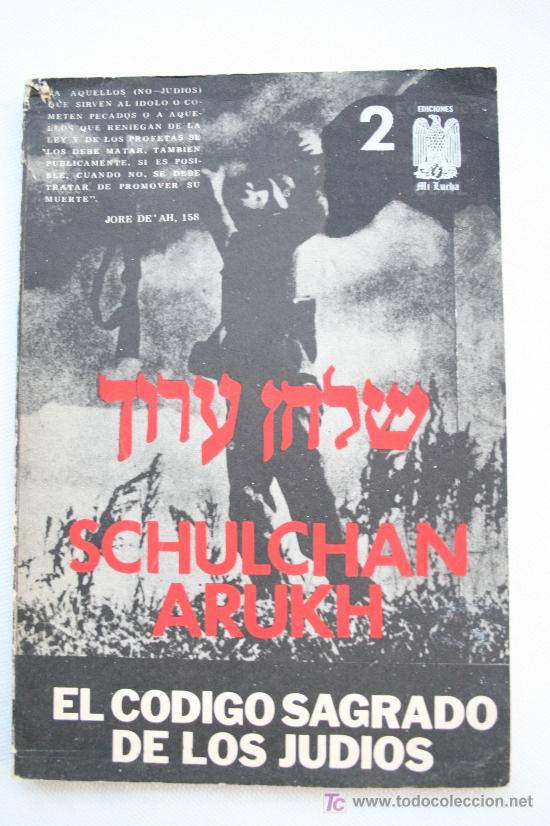 Libros: El c&oacute;digo sagrado de los jud&iacute;os - Schulchan Arukh - Rareza - libro ref0 - Foto 1
