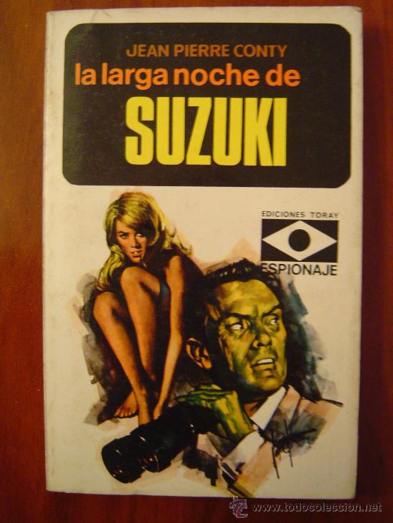 Libros: LA LARGA NOCHE DE SUZUKI - DE JEAN PIERRE CONTY - Foto 1