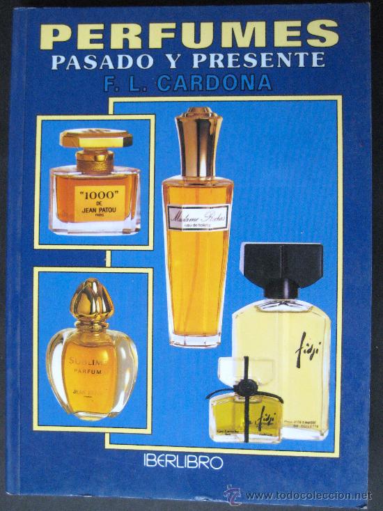 Livres: COLECCIONISMO DE PERFUMES.. .. ENVIO GRATIS&iexcl;&iexcl;&iexcl;