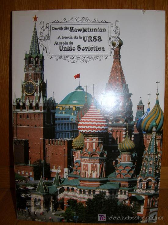 Libros: A TRAV&Eacute;S DE LA URSS ( ROBERT TSFASMAN  MOSC&Uacute; 1985 ) - Foto 1