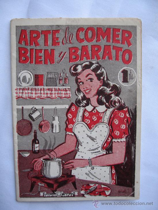 Libros: ARTE DE COMER BIEN Y BARATO - EDITORIAL ALAS -1923 - Foto 1