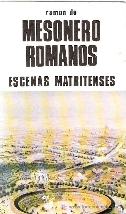 Libros: LIBRO - ESCENAS MATRITENSES - RAMON DE MESONERO ROMANOS - 1981 - Foto 1