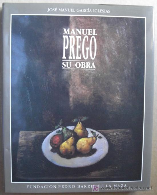 Libros: MANUEL PREGO. SU OBRA - Foto 1