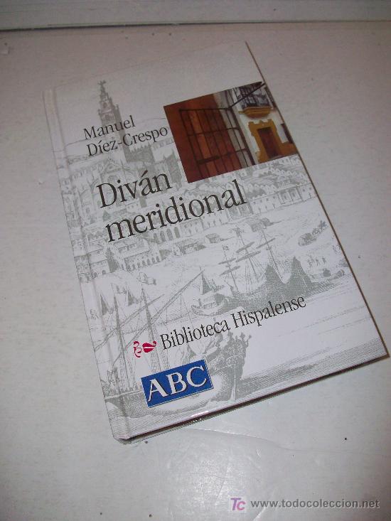 Libros: Biblioteca Hispalense (ABC)  : DIVAN MERIDIONAL - Foto 1