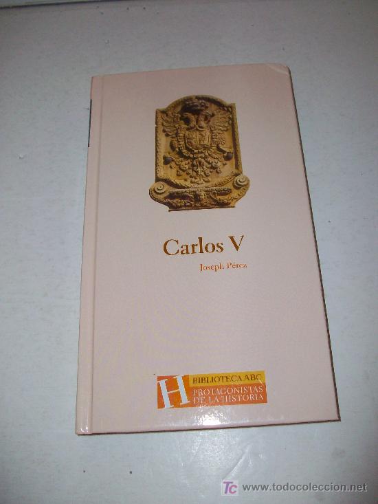 Libros: Biblioteca ABC (Protagonistas de la Historia).      CARLOS  V - Foto 1