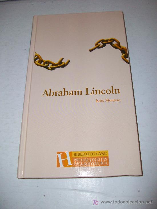 Libros: Biblioteca ABC (Protagonistas de la Historia).     ABRAHAM  LINCOLN - Foto 1