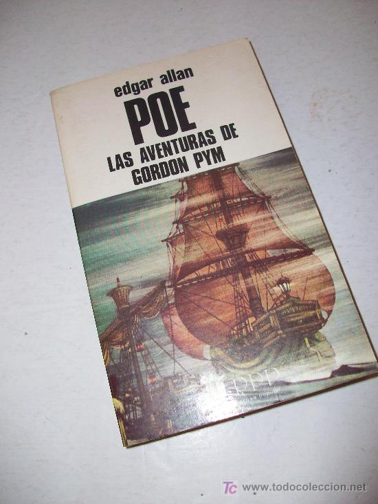 Libros: PPP: LAS AVENTURAS DE GORDON PYM, Edgar Allan Poe - Foto 1