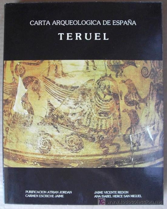 Libros: CARTA ARQUEOL&Oacute;GICA DE ESPA&Ntilde;A : TERUEL - Foto 1