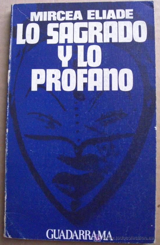 Libros: LO SAGRADO Y LO PROFANO - Foto 1
