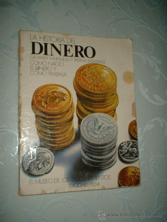 books: libro antiguo la historia del dinero