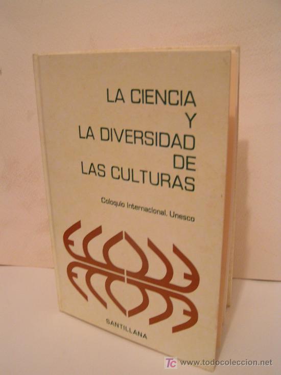LA CIENCIA Y LA DIVERSIDAD DE LAS CULTURAS