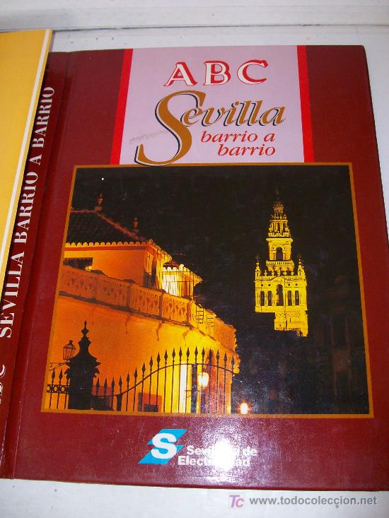 Libros: ABC:Sevilla Barrio a Barrio                                     &iexcl;&iexcl; Ver !! - Foto 5