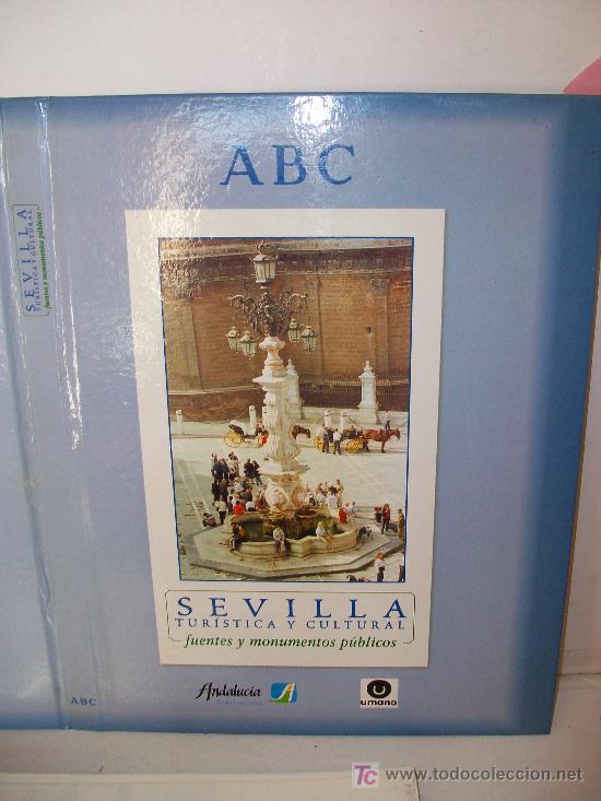 Libros: ABC:Sevilla Tur&iacute;stica y Monumental                                                         &iexcl;&iexcl; Ver !! - Foto 1