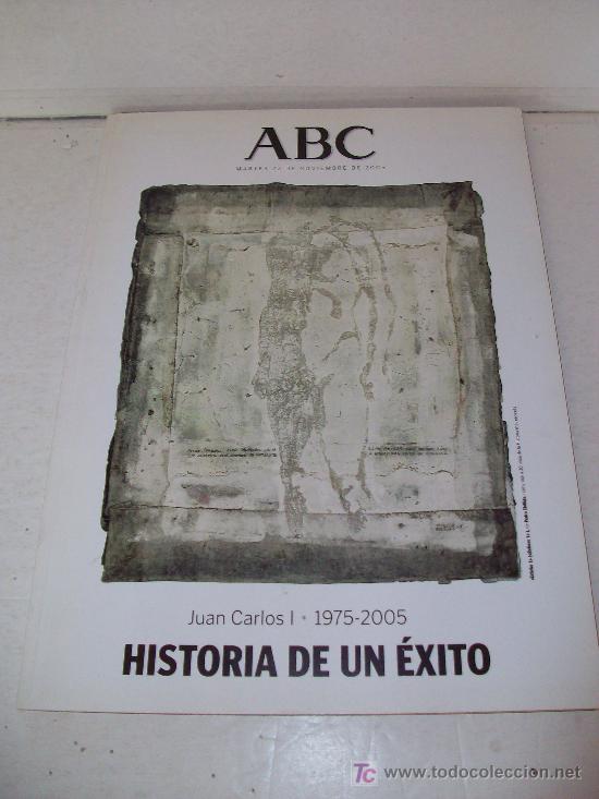 Libros: ABC: JUAN CARLOS I Historia de un Exito                                         &iexcl;&iexcl; Ver !! - Foto 1