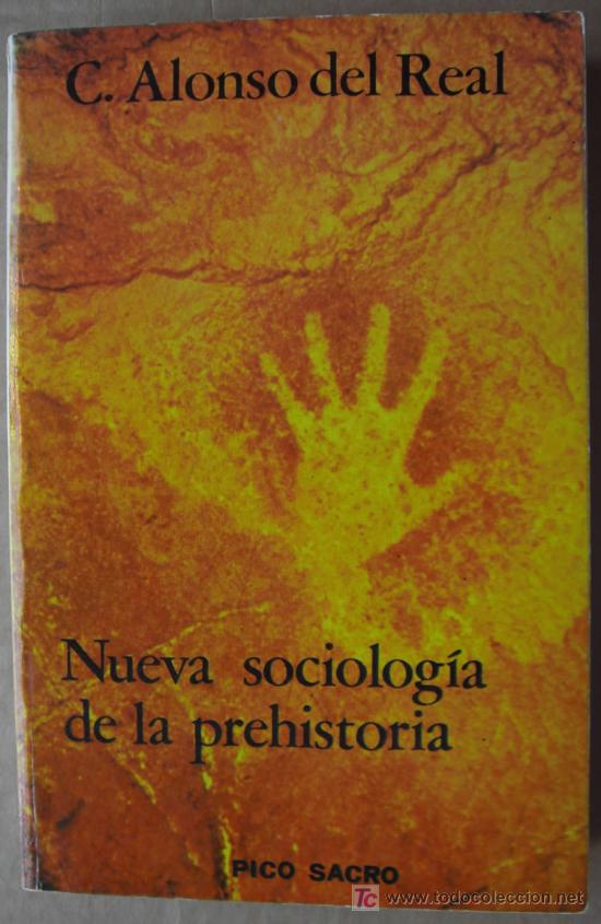 books: NUEVA SOCIEOLOG&Iacute;A DE LA PREHISTORIA