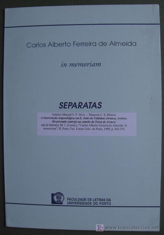 B&uuml;cher: A INTERVEN&Ccedil;A&Ocirc; ARQUEOL&Oacute;GICA EM S. JO&Acirc;O DE VALINHAS (AROUCA, AVEIRO, PORTUGAL)