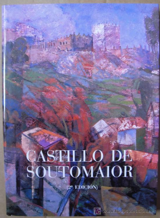 Libros: CASTILLO DE SOUTOMAIOR ( PONTEVEDRA, GALICIA ) - Foto 1