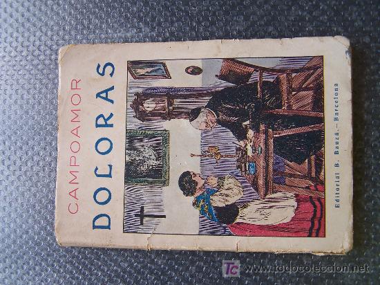 Libros: DOLORAS  CAMPOAMOR - Foto 1