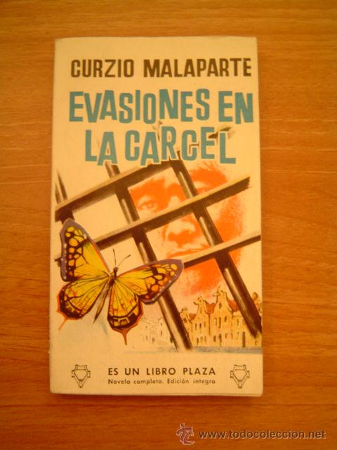 Libros: CURZIO MALAPARTE EVASION EN LA CARCEL -EDICIONES G.P. 1960 - Foto 1