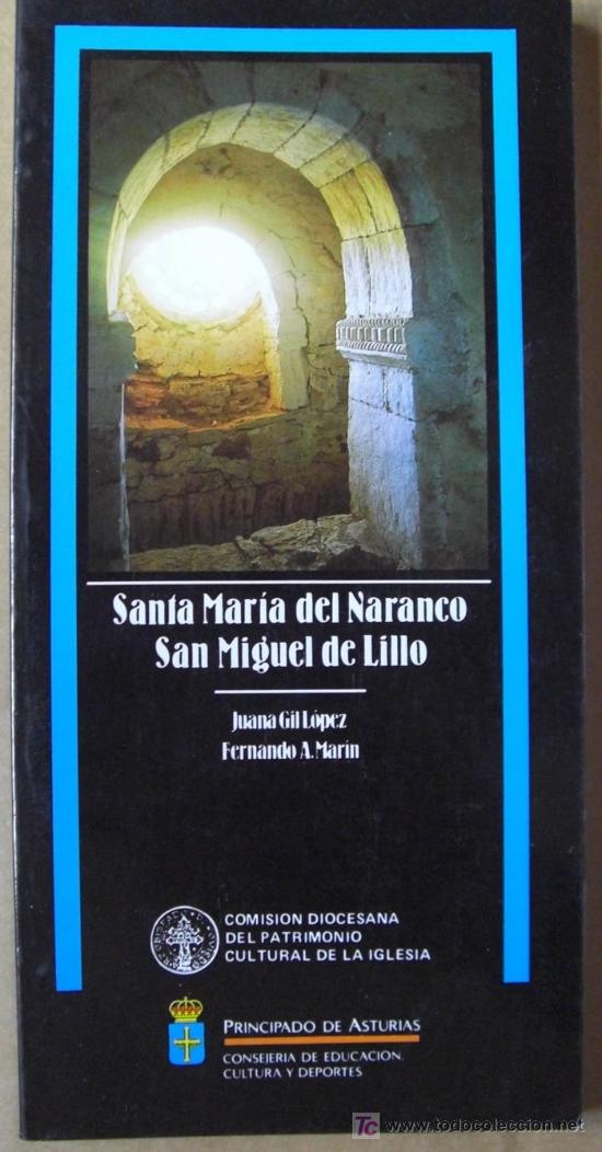 Libros: SANTA MAR&Iacute;A DE NARANCO Y SAN MIGUEL DE LILLO ( ASTURIAS )