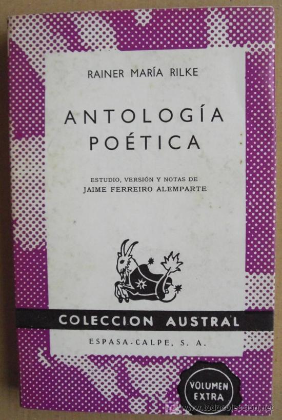 Libros: RAINER MAR&Iacute;A RILKE. ANTOLOG&Iacute;A PO&Eacute;TICA - Foto 1