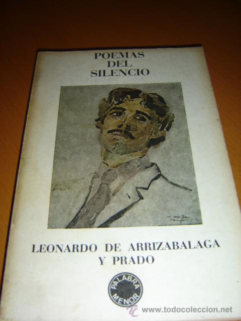 Libros: POEMAS DEL SILENCIO. LEONARDO DE ARRIZABALAGA Y PRADO - Foto 1