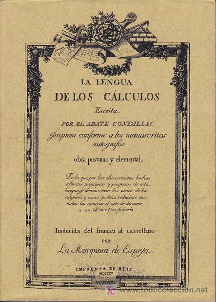 Libros: LA LENGUA DE LOS CALCULOS. ABATE CODILLAC. Editorial Maxtor, 2007. - Foto 1