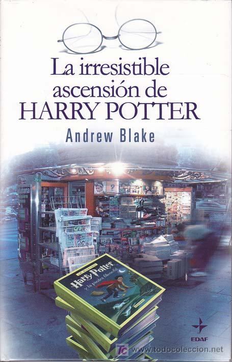 Libros: LA IRRESISTIBLE ASCENSION DE HARRY POTTER - Foto 1