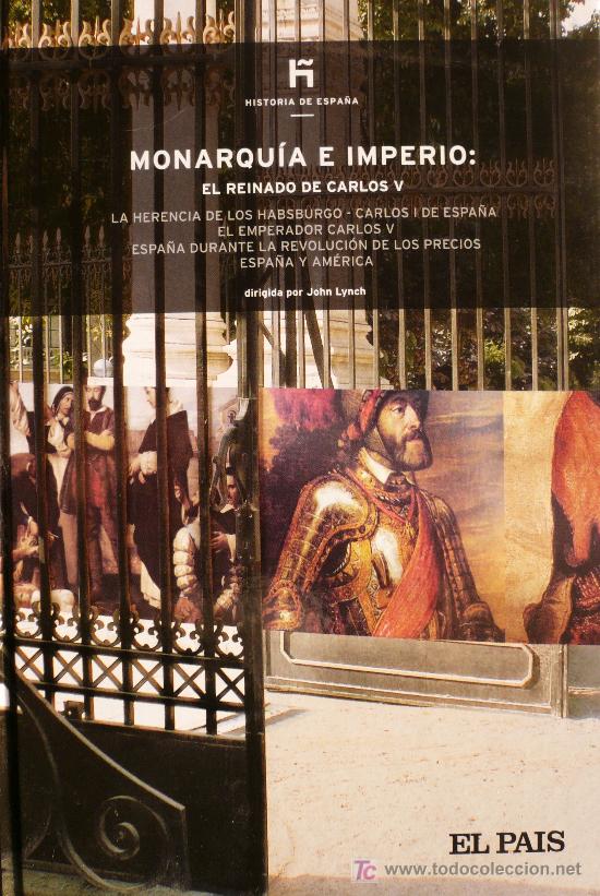 Libros: MONARQUIA E IMPERIO: EL REINADO DE CARLOS V (D-401) - Foto 1