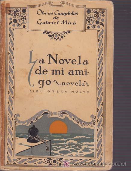 Libros: LA NOVELA DE MI AMIGO - Foto 1