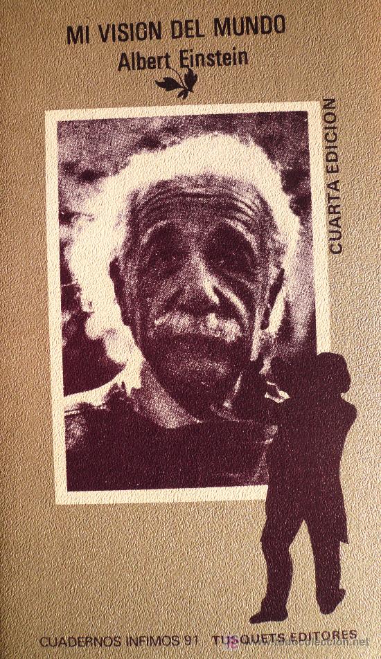 Libros: ALBERT EINSTEIN / MI VISI&Oacute;N DEL MUNDO (D-298) - Foto 1