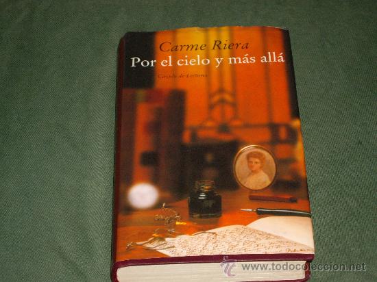 Libros: POR EL CIELO Y M&Aacute;S ALL&Aacute;- CARMEN RIERA - Foto 1