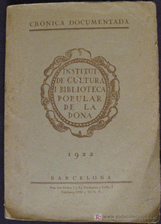 Libros: INSTITUT DE CULTURA I BIBLIOTECA POPULAR DE LA DONA-VERSION BILING&Uuml;E-BARNA 1922.