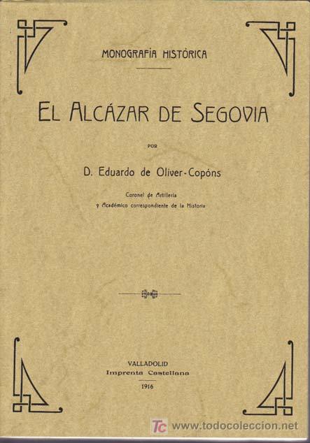 Libros: EL ALCAZAR DE SEGOVIA - Foto 1